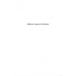 Adhesion Aspects in Dentistry