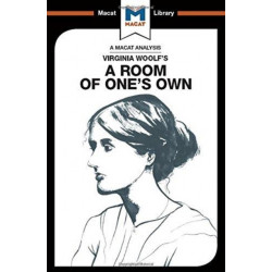 An Analysis of Virginia Woolf's A Room of One's Own