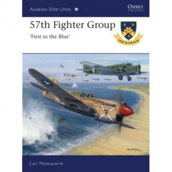 57th Fighter Group: First in the Blue