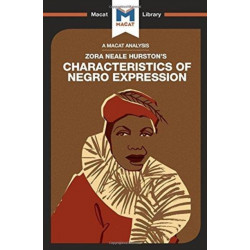 An Analysis of Zora Heale Hurston's Characteristics of Negro Expression