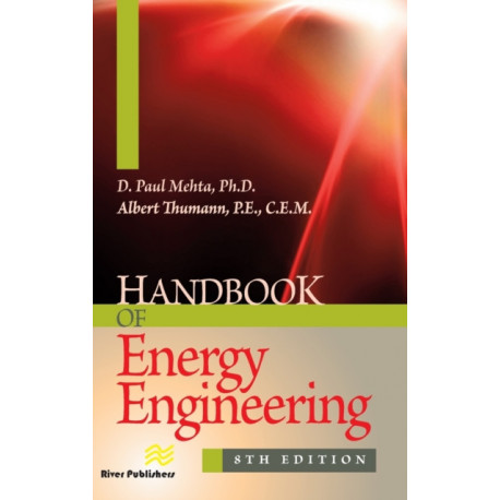 Handbook of Energy Engineering