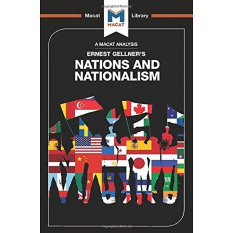 An Analysis of Ernest Gellner's Nations and Nationalism
