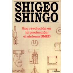 Una revolution en la production: el sistema SMED, 3a Edicion