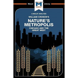 An Nature's Metropolis: Chicago And The Great West