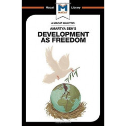 An Analysis of Amartya Sen's Development as Freedom: Development as Freedom
