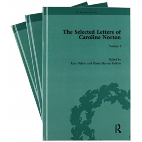 The Selected Letters of Caroline Norton