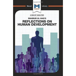 An Analysis of Mahbub ul Haq's Reflections on Human Development: Reflections on Human Development