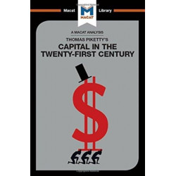 An Analysis of Thomas Piketty's Capital in the Twenty-First Century