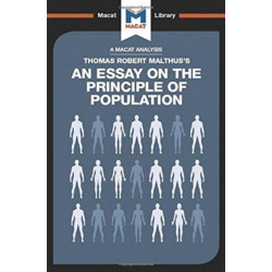 An Analysis of Thomas Robert Malthus's An Essay on the Principle of Population