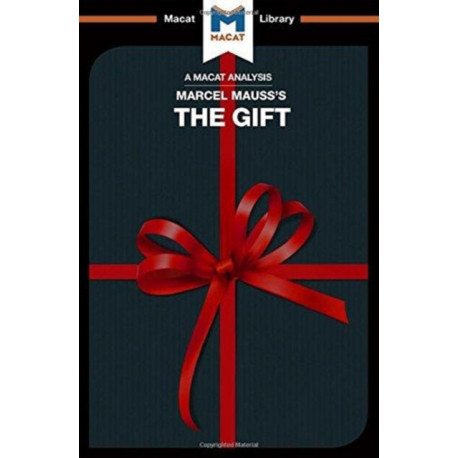 The Gift: The Form and Reason for Exchange in Archaic Societies