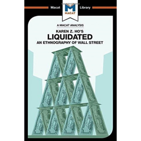 An Liquidated:: An Ethnography of Wall Street