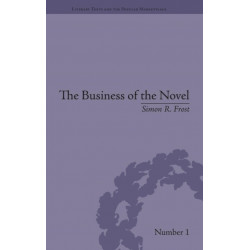 The Business of the Novel: Economics, Aesthetics and the Case of Middlemarch