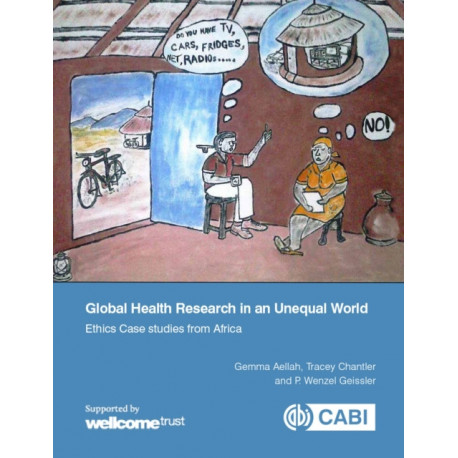 Global Health Research in an Unequal World: Ethics Case Studies from Africa