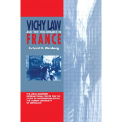Vichy Law and the Holocaust in France
