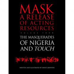 Touch and the Masquerades of Nigeria