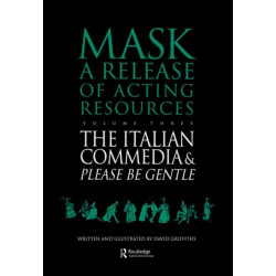 The Italian Commedia and Please be Gentle