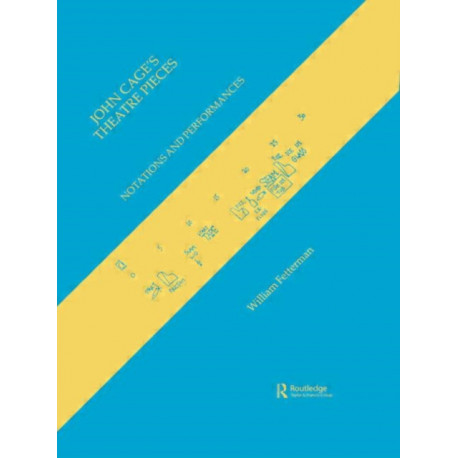 John Cage's Theatre Pieces