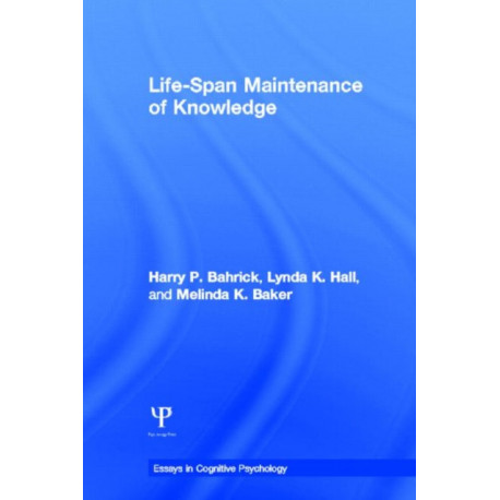 Life-Span Maintenance of Knowledge