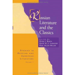 Russian Literature and the Classics
