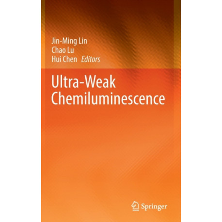 Ultra-Weak Chemiluminescence