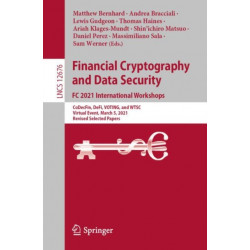 Financial Cryptography and Data Security. FC 2021 International Workshops: CoDecFin, DeFi, VOTING, and WTSC, Virtual Event, March 5, 2021, Revised Selected Papers