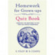 Homework for Grown-Ups Quiz Book: Fiendishly fun questions to test your old-school knowledge