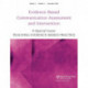 Teaching Evidence-Based Practice: A Special Issue of Evidence-Based Communication Assessment and Intervention