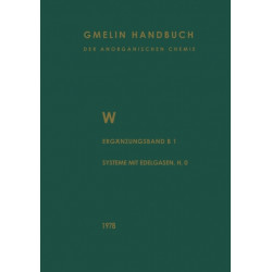 W Wolfram: Erganzungsband Teil B 1. Die Systeme mit Edelgasen, Wasserstoff und Sauerstoff