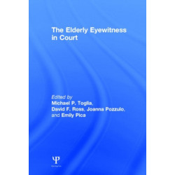 The Elderly Eyewitness in Court
