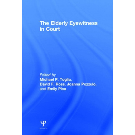 The Elderly Eyewitness in Court