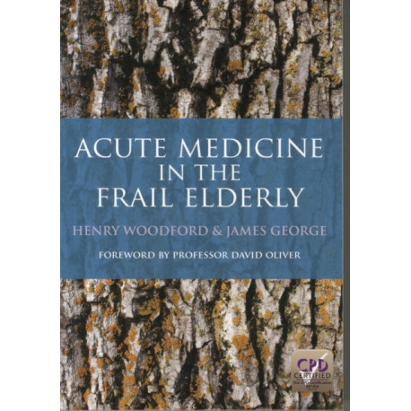 Acute Medicine in the Frail Elderly