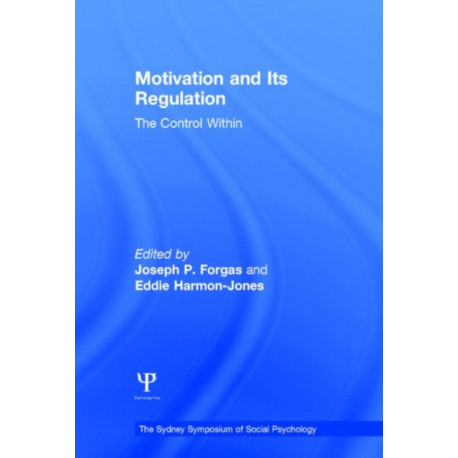 Motivation and Its Regulation: The Control Within
