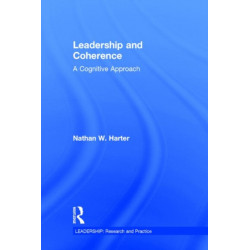 Leadership and Coherence: A Cognitive Approach