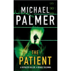 The Patient: a fast-moving medical thriller that will keep you guessing…
