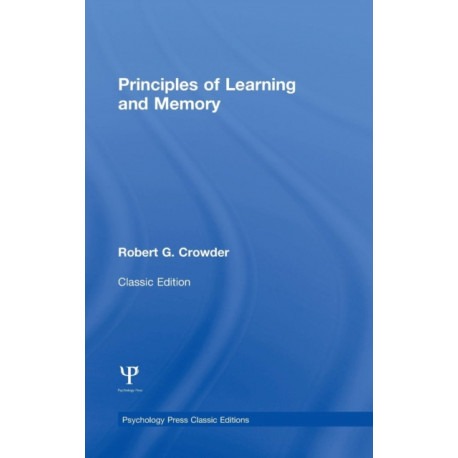 Principles of Learning and Memory: Classic Edition