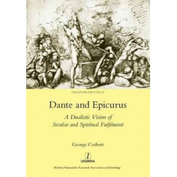 Dante and Epicurus: A Dualistic Vision of Secular and Spiritual Fulfilment