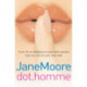 Dot Homme: the perfect upbeat and unputdownable romantic comedy to settle down with…