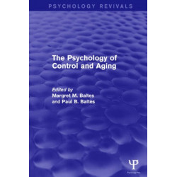 The Psychology of Control and Aging (Psychology Revivals)