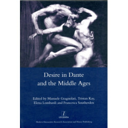 Desire in Dante and the Middle Ages