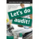 Let's Do Audit!: A Practical Guide to Improving the Quality of Medical Care through Criterion-Based Audit