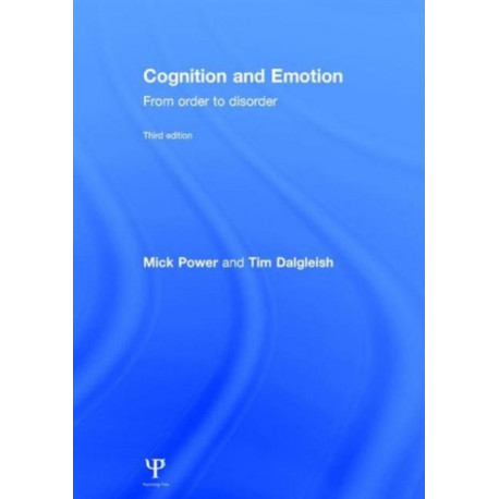 Cognition and Emotion: From order to disorder
