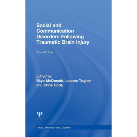 Social and Communication Disorders Following Traumatic Brain Injury