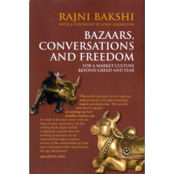 Bazaars, Conversations and Freedom: For a Market Culture Beyond Greed and Fear