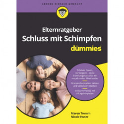 Elternratgeber Schluss mit Schimpfen fur Dummies