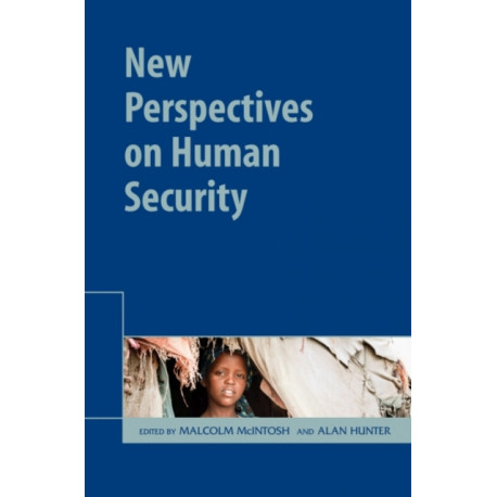 New Perspectives on Human Security