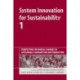 System Innovation for Sustainability 1: Perspectives on Radical Changes to Sustainable Consumption and Production