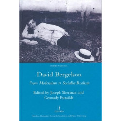 David Bergelson: From Modernism to Socialist Realism. Proceedings of the 6th Mendel Friedman Conference