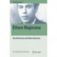 Ettore Majorana: Unveiled Genius and Endless Mysteries