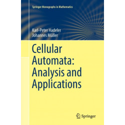 Cellular Automata: Analysis and Applications