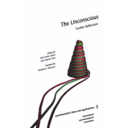 The Unconscious: Further Reflections